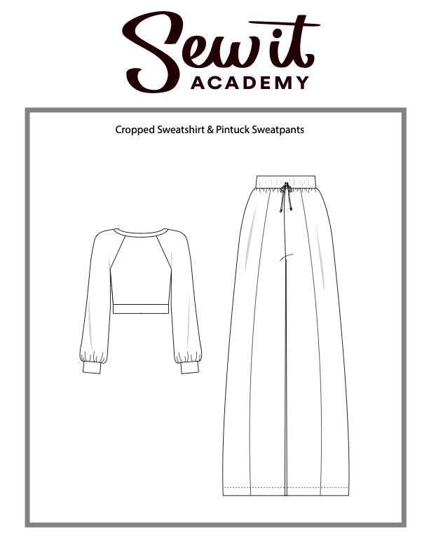 A printed page from Sew It Academy, featuring outlined drawings of cropped sweatshirt and pintuck sweatpants with instructions for uploading a PDF file.