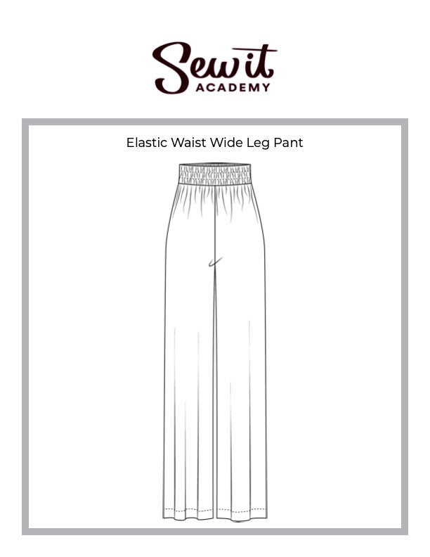 Sew It Academy's 3-Elastic Waist Pants